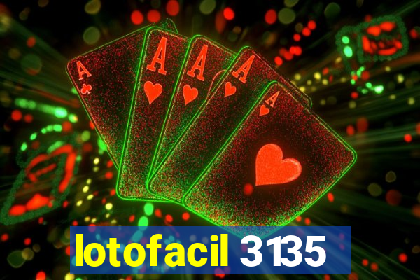 lotofacil 3135