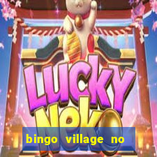 bingo village no deposit bonus