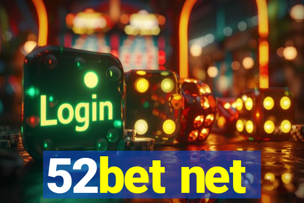 52bet net