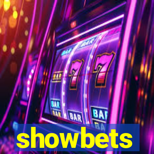 showbets