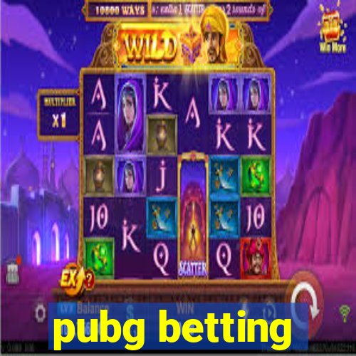 pubg betting