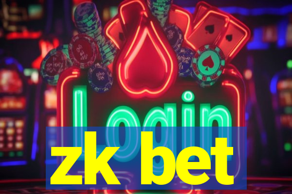 zk bet