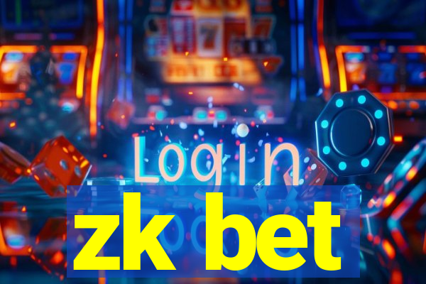 zk bet