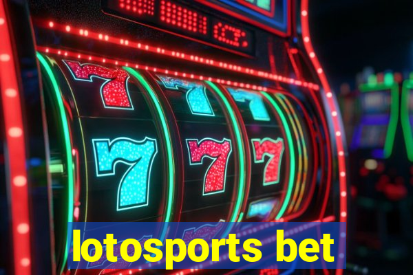 lotosports bet