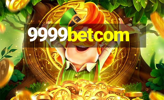 9999betcom