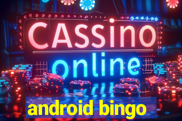 android bingo