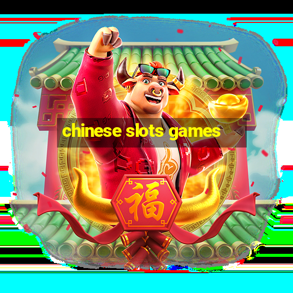 chinese slots games