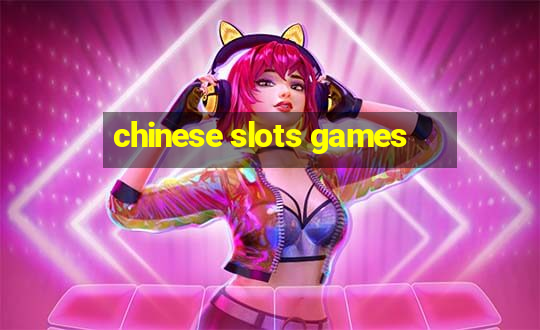 chinese slots games