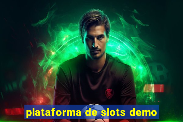 plataforma de slots demo