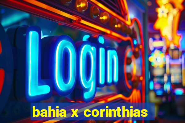 bahia x corinthias