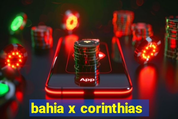 bahia x corinthias