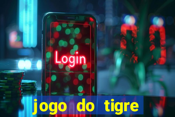 jogo do tigre falso dinheiro infinito