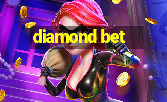 diamond bet