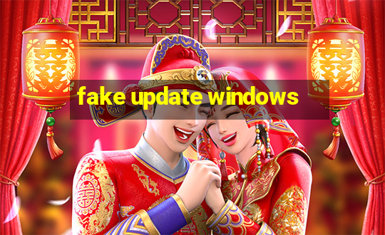 fake update windows