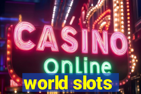 world slots