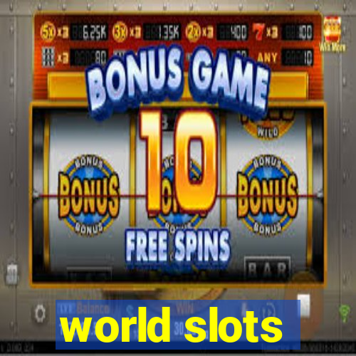 world slots