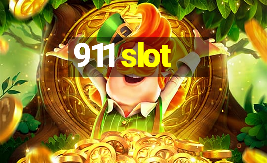 911 slot