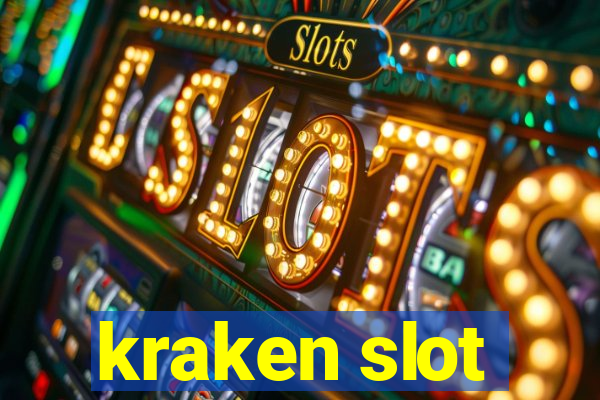 kraken slot