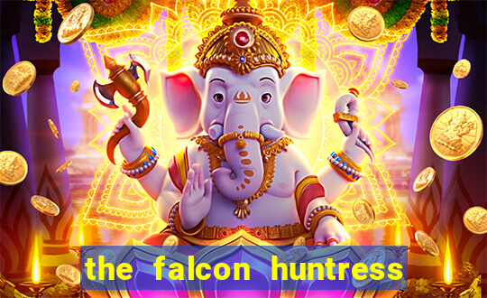 the falcon huntress slot gratis