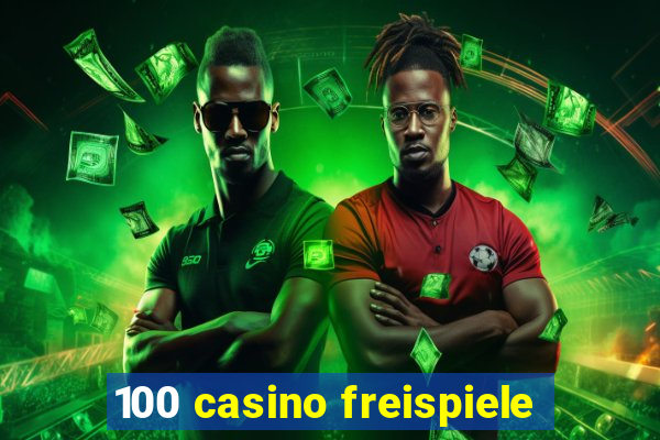 100 casino freispiele