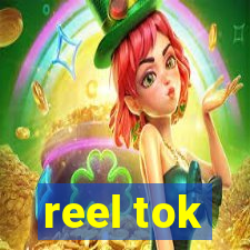 reel tok