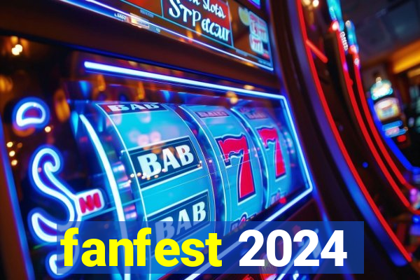 fanfest 2024