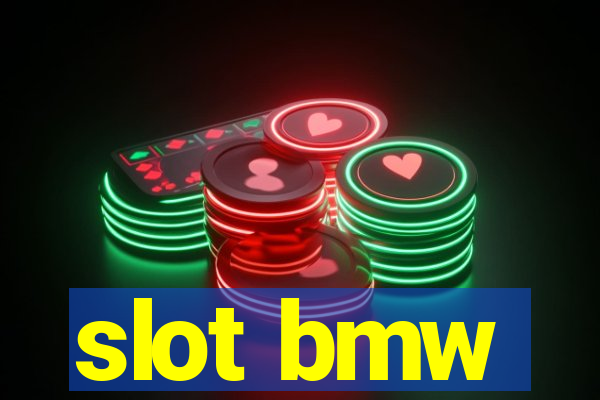 slot bmw