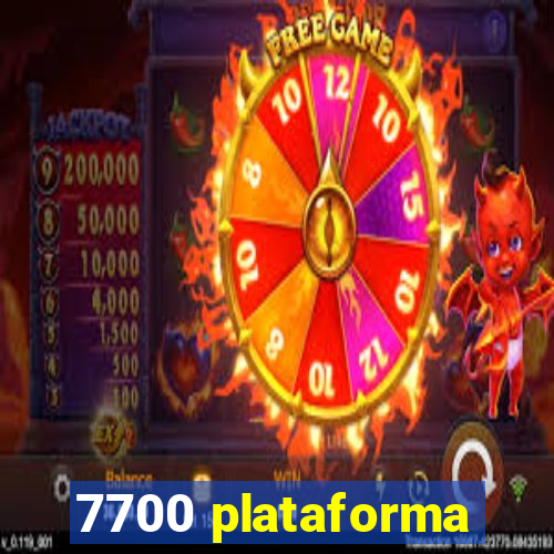 7700 plataforma