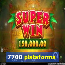 7700 plataforma