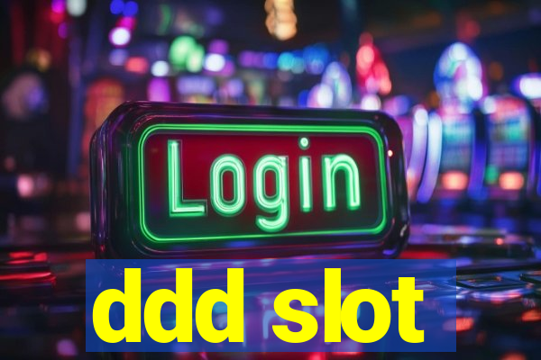 ddd slot