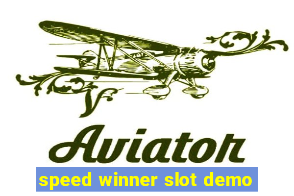 speed winner slot demo