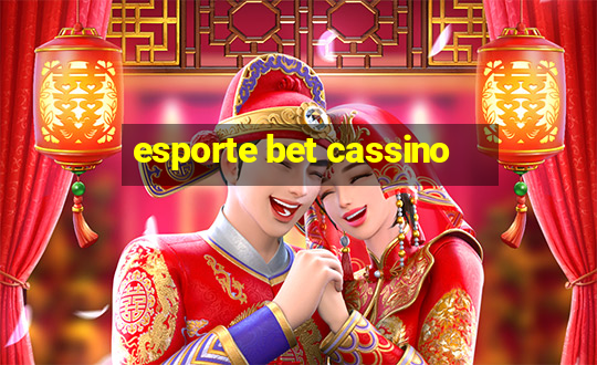 esporte bet cassino