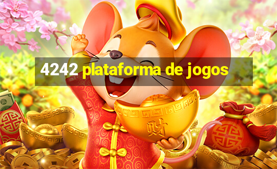 4242 plataforma de jogos