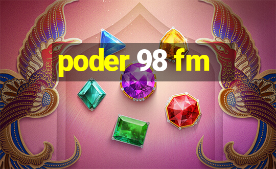 poder 98 fm