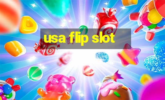 usa flip slot