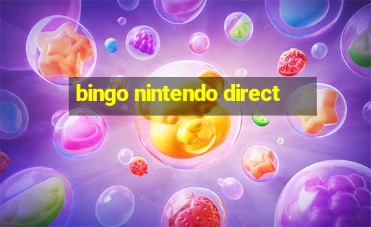 bingo nintendo direct