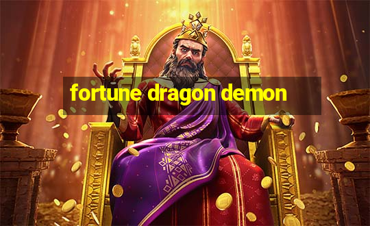 fortune dragon demon