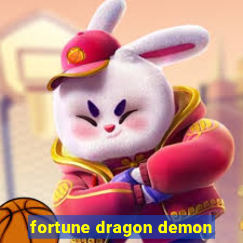 fortune dragon demon