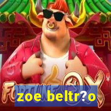 zoe beltr?o