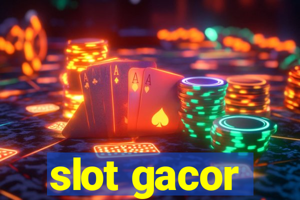 slot gacor