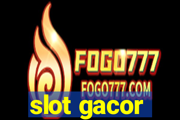 slot gacor