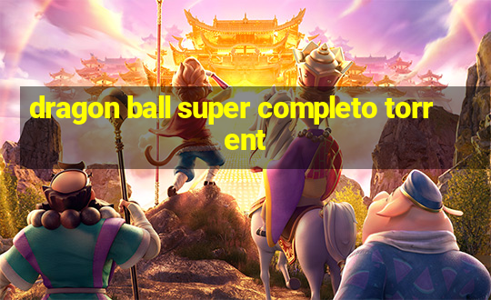 dragon ball super completo torrent