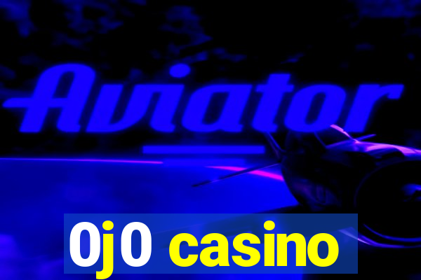 0j0 casino