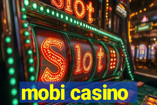 mobi casino