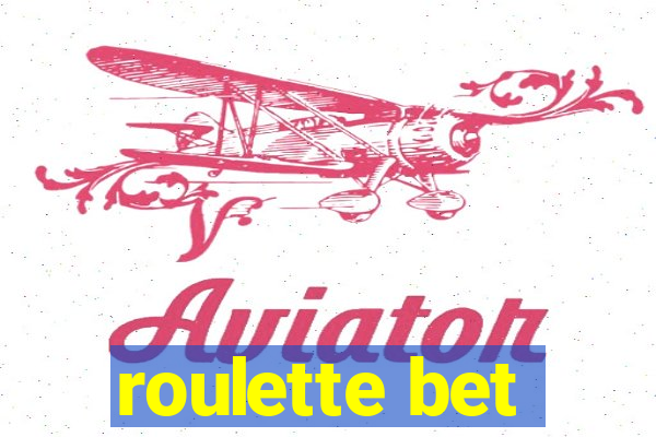 roulette bet