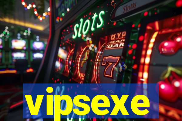 vipsexe