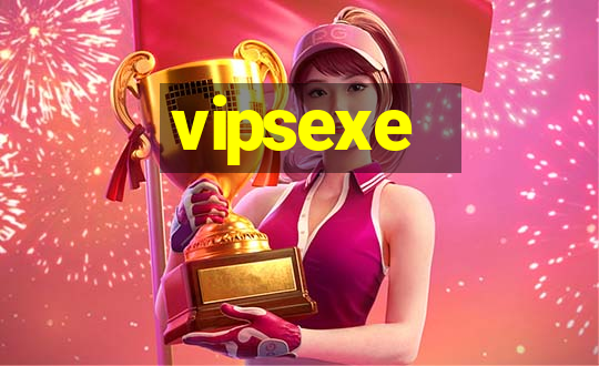 vipsexe