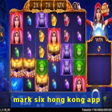 mark six hong kong app