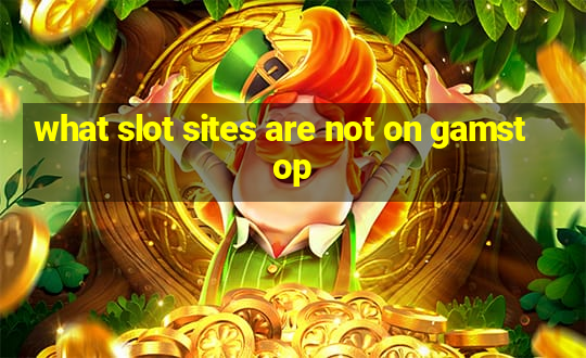 what slot sites are not on gamstop