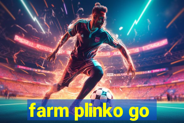 farm plinko go